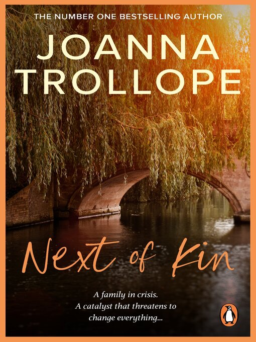 Title details for Next of Kin by Joanna Trollope - Wait list